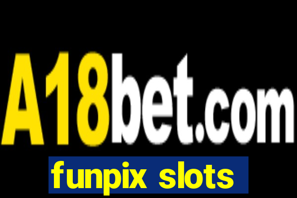 funpix slots